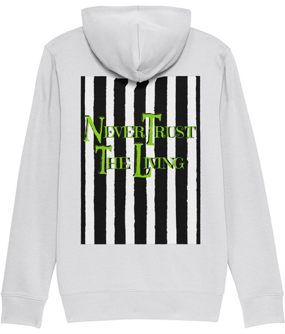 Never Trust The Living Zipper Hoodie