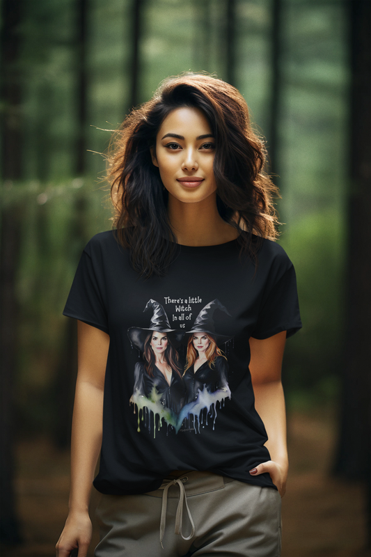 There's a little witch in all of us T-shirt